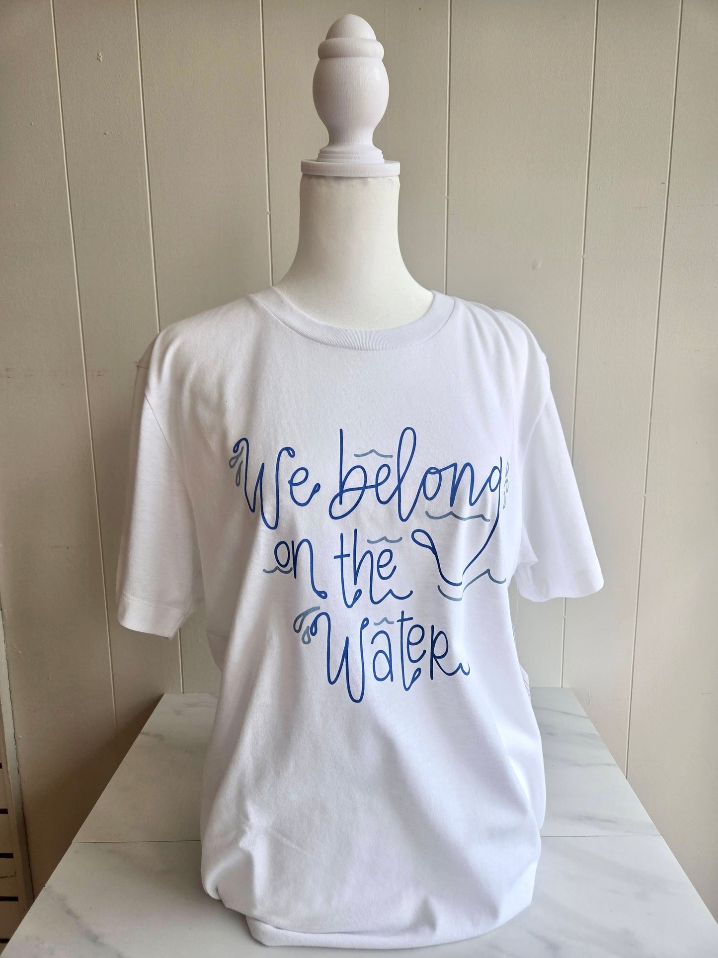 We Belong on the Water T-Shirt