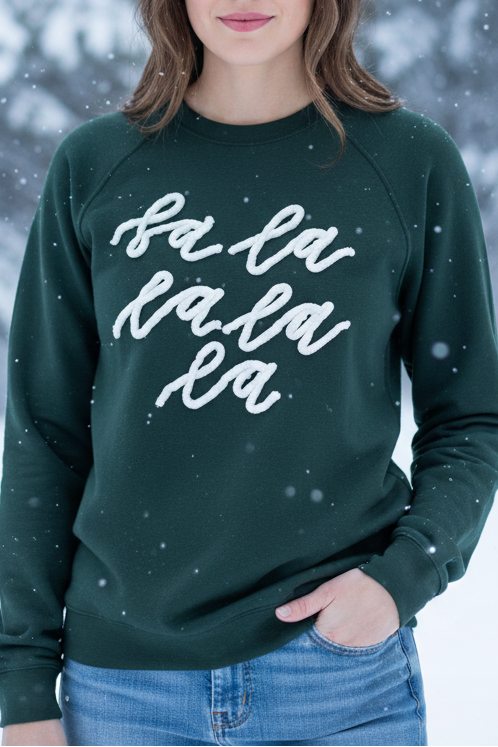 Fa la la Sweatshirt