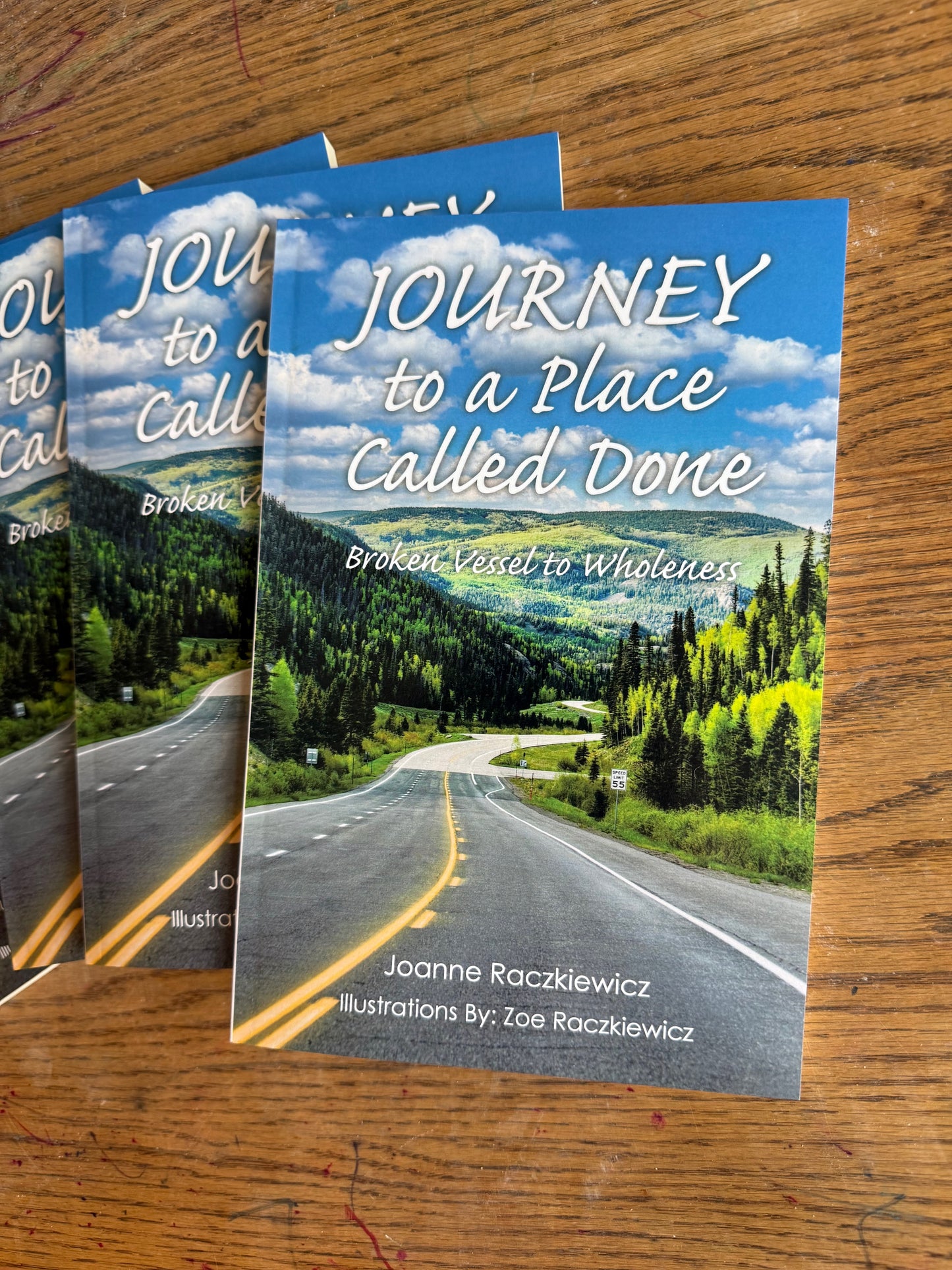 Journey to a Place Called Done Book