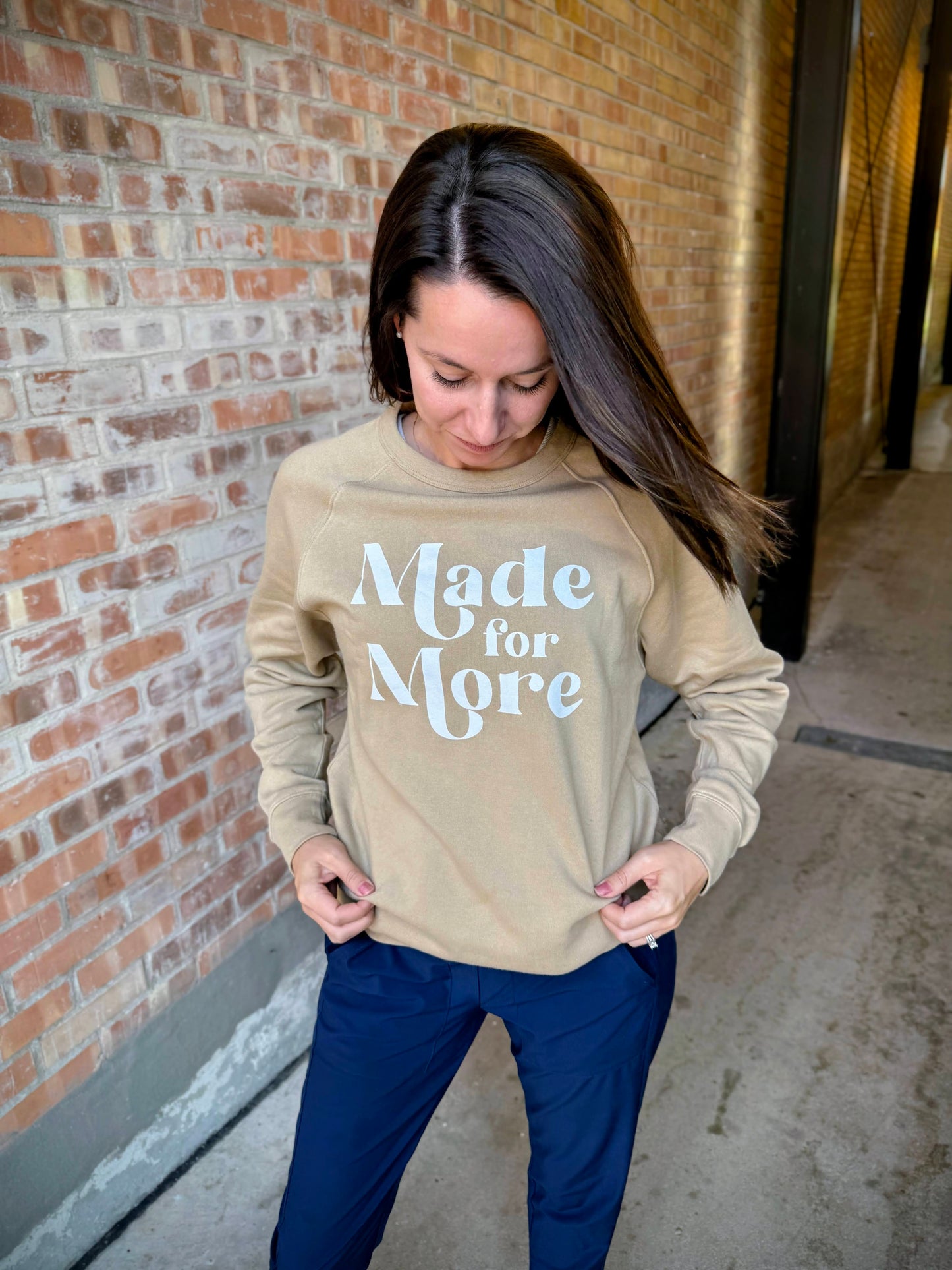 Made for More Sweatshirt