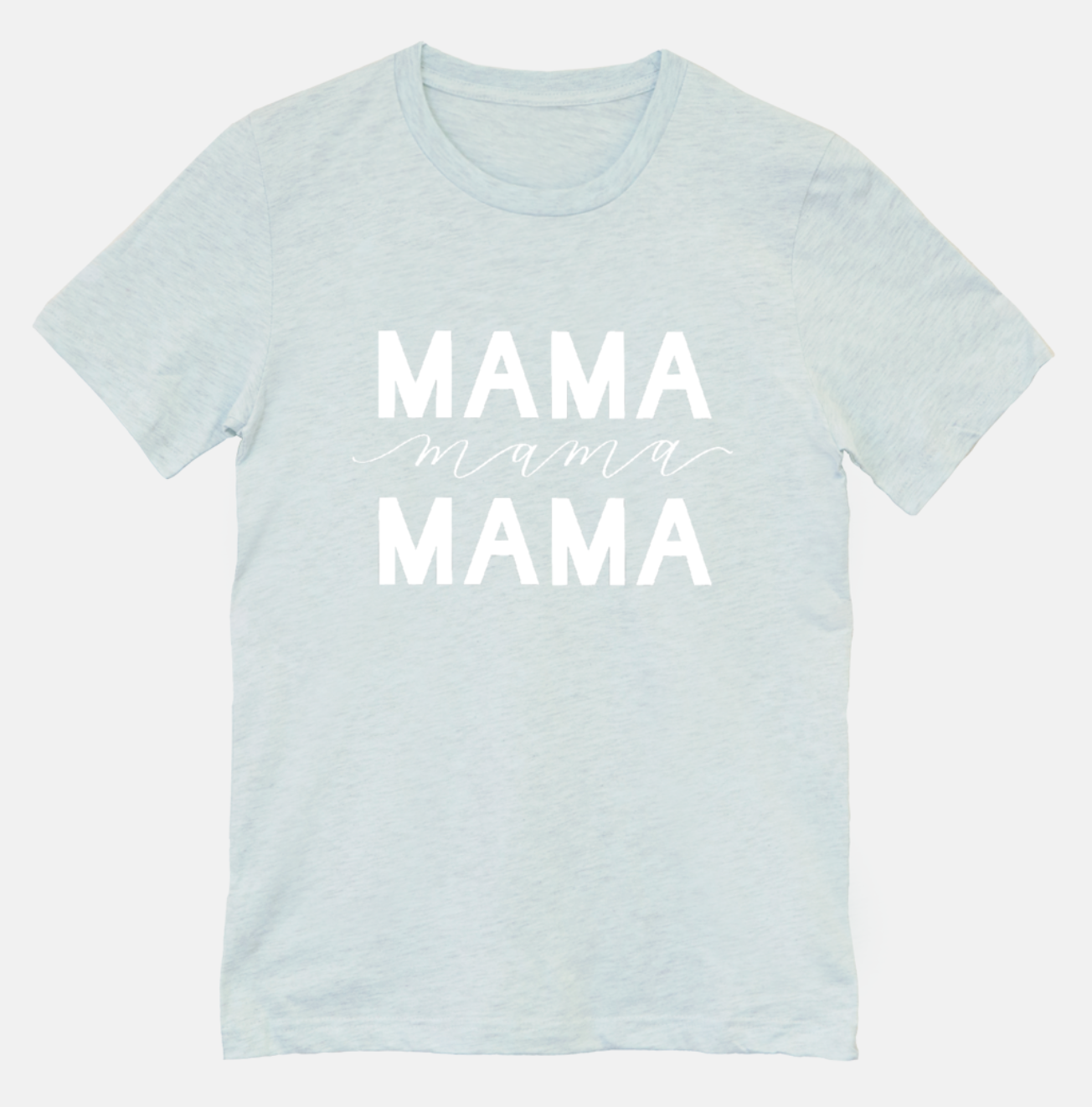 Mama T-shirt