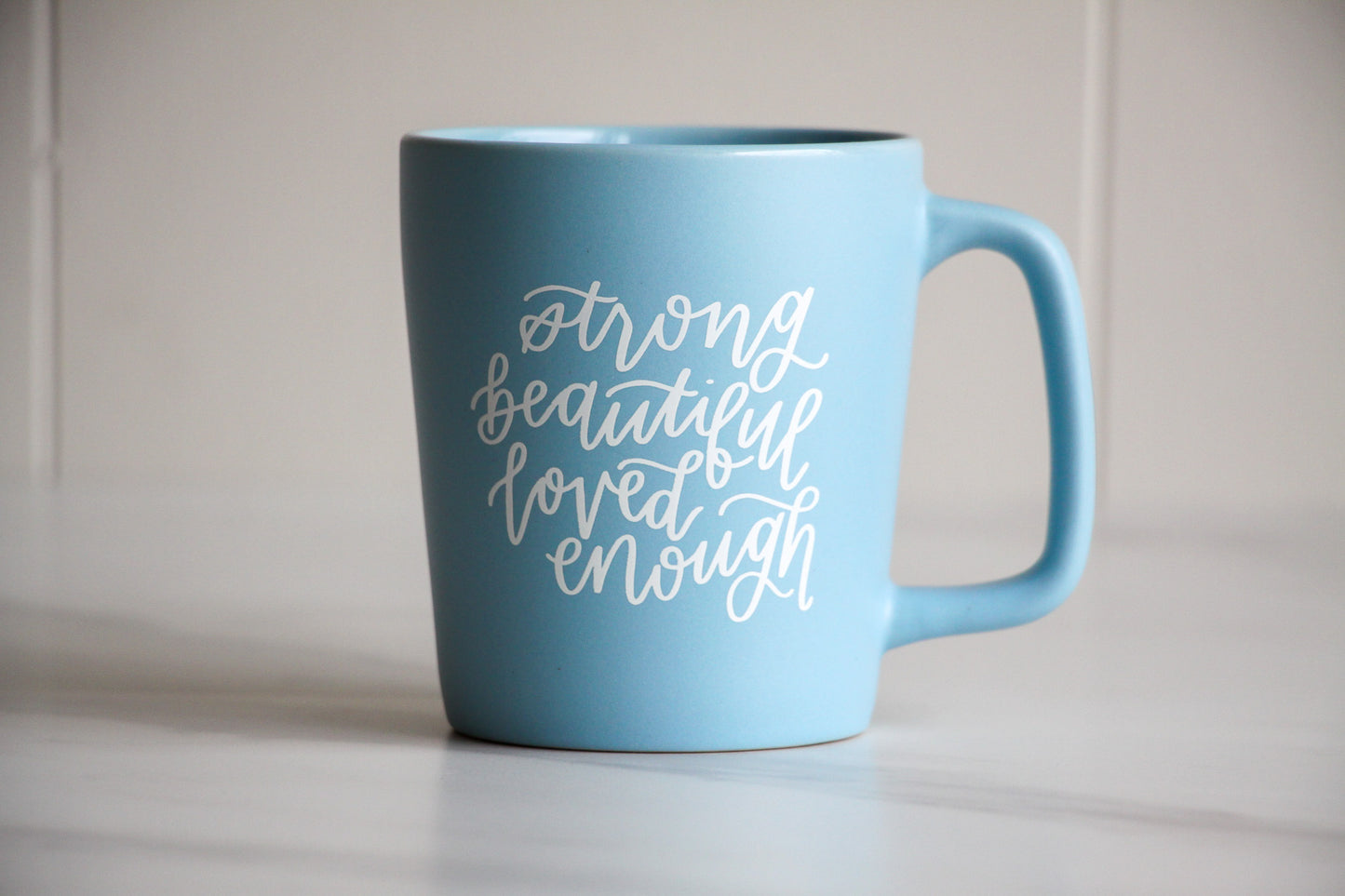 Strong, Beautiful, Loved, Enough Ceramic Mug