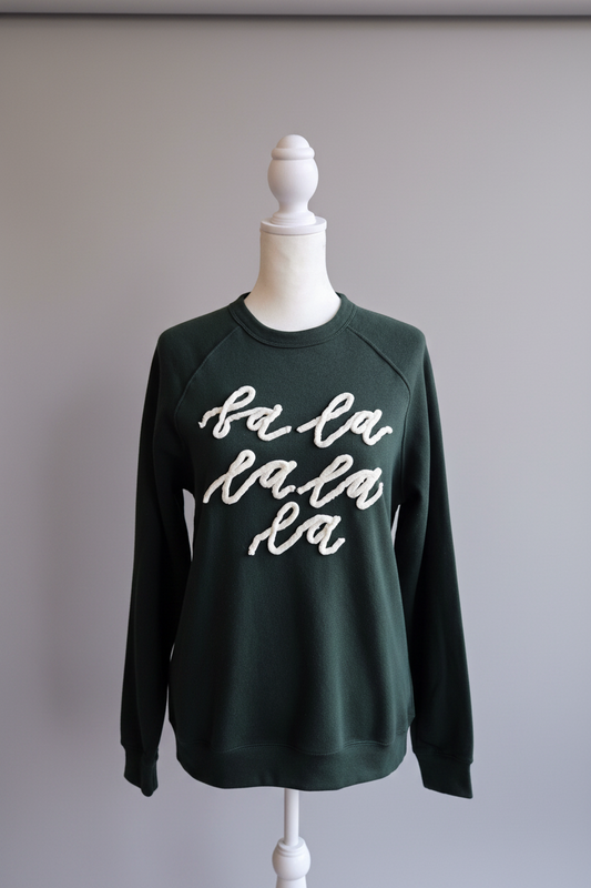 Fa la la Sweatshirt