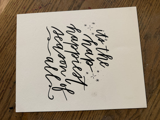 Blemished Hap-happiest Season of All Art Print