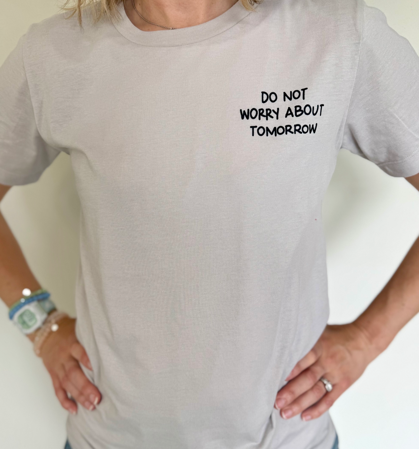 Do Not Worry T-Shirt
